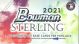2021 BOWMAN STERLING BASEBALL (MINI BOX)