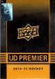 2014/15 UPPER DECK PREMIER HOCKEY